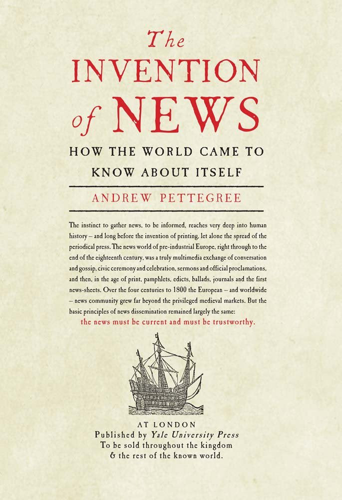 The Invention of News: How the World Came to Know about Itself Law