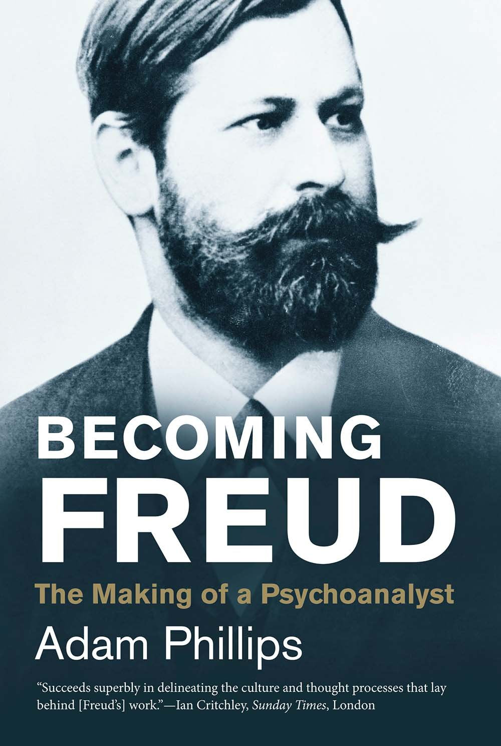 Becoming Freud - The Making of a Psychoanalyst (Jewish Lives) Social Sciences