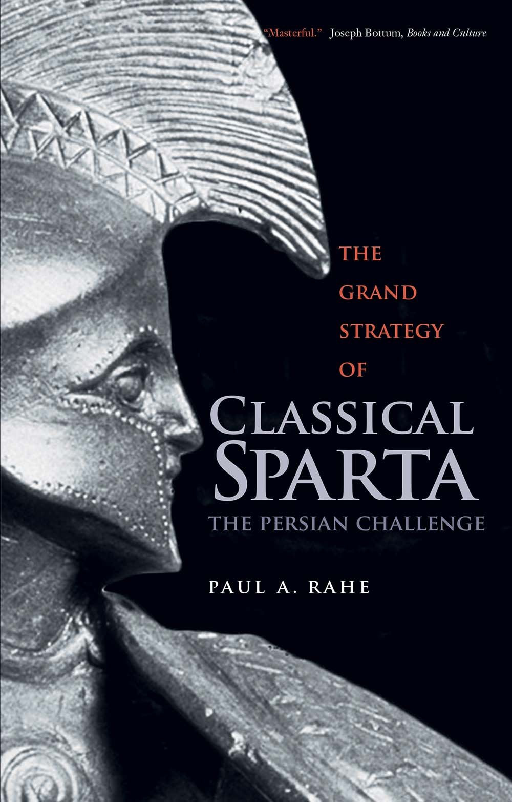The Grand Strategy of Classical Sparta: The Persian Challenge book