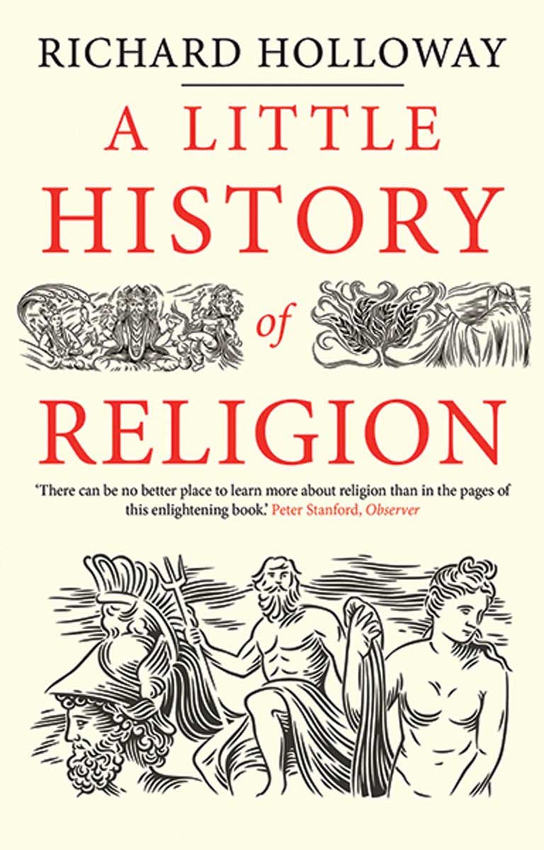 A Little History of Religion (Little Histories) Philosophy