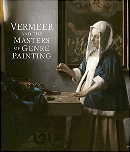 Vermeer and the Masters of Genre Painting: Inspiration and Rivalry Books