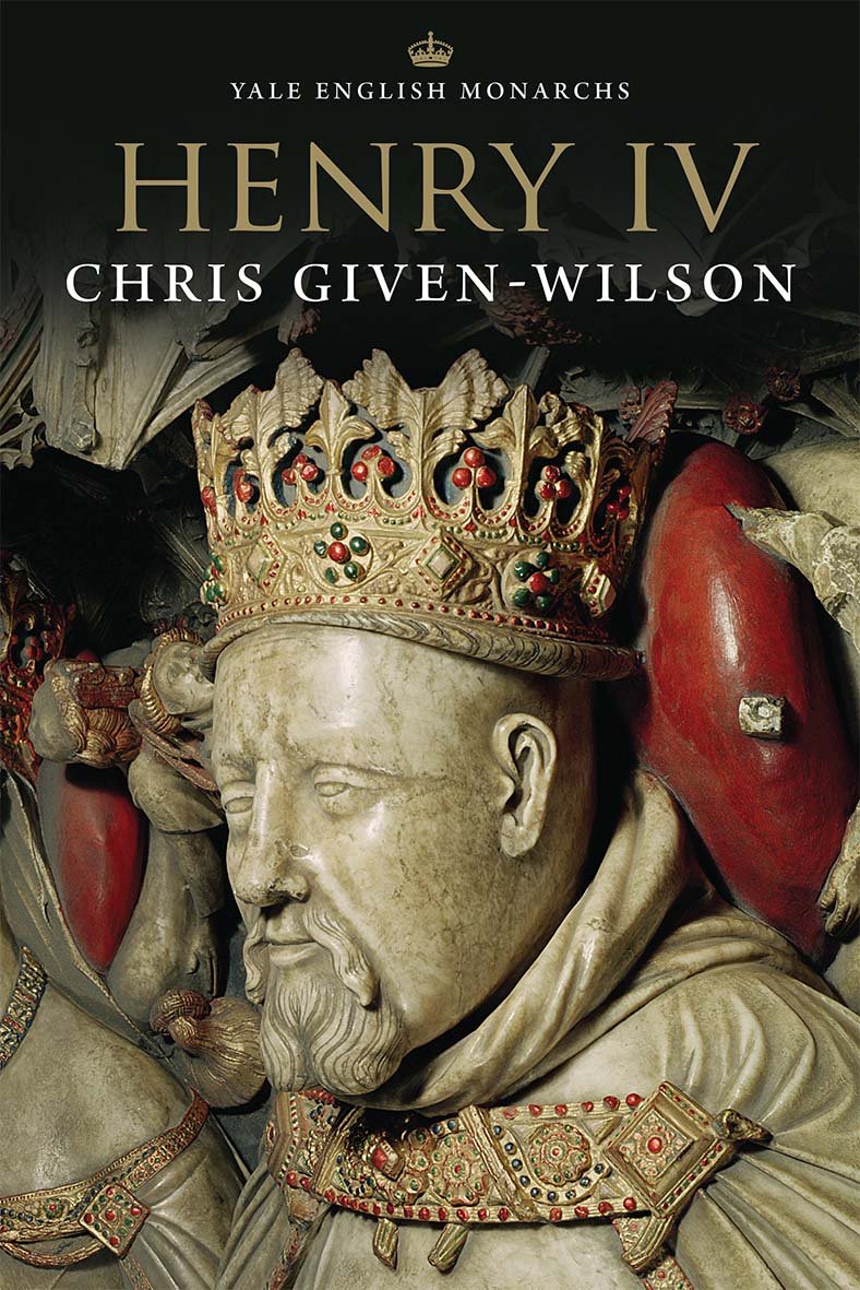 Henry IV (Yale English Monarchs) Memories