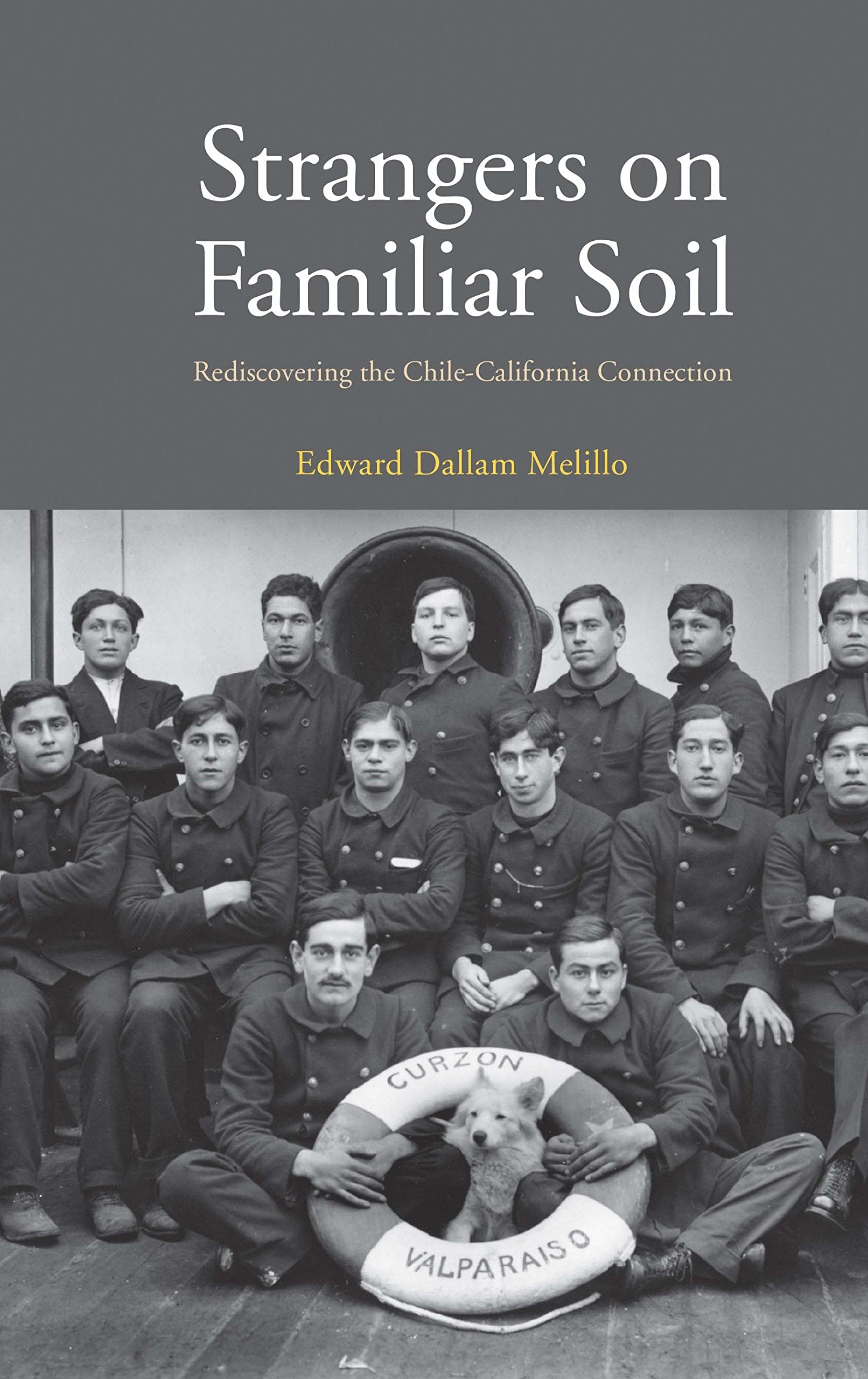 Strangers on Familiar Soil: Rediscovering the Chile-California Connection (Agrarian Studies) Books