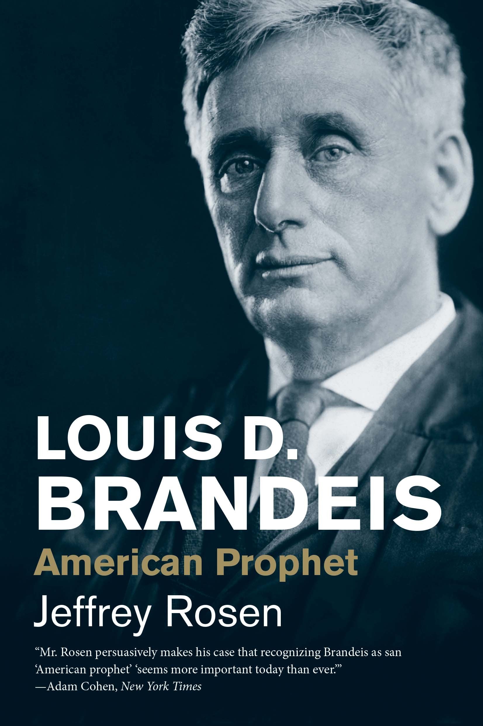 Louis D. Brandeis: American Prophet (Jewish Lives) Law