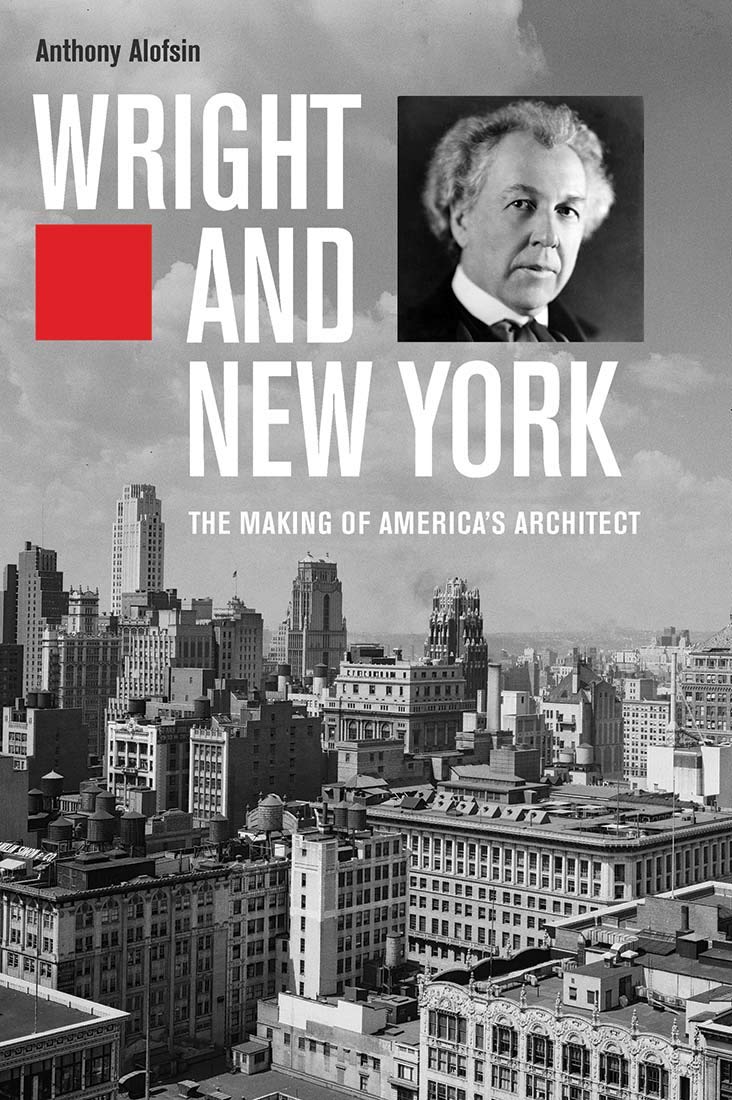 Product Image: Alofsin, A: Wright and New York