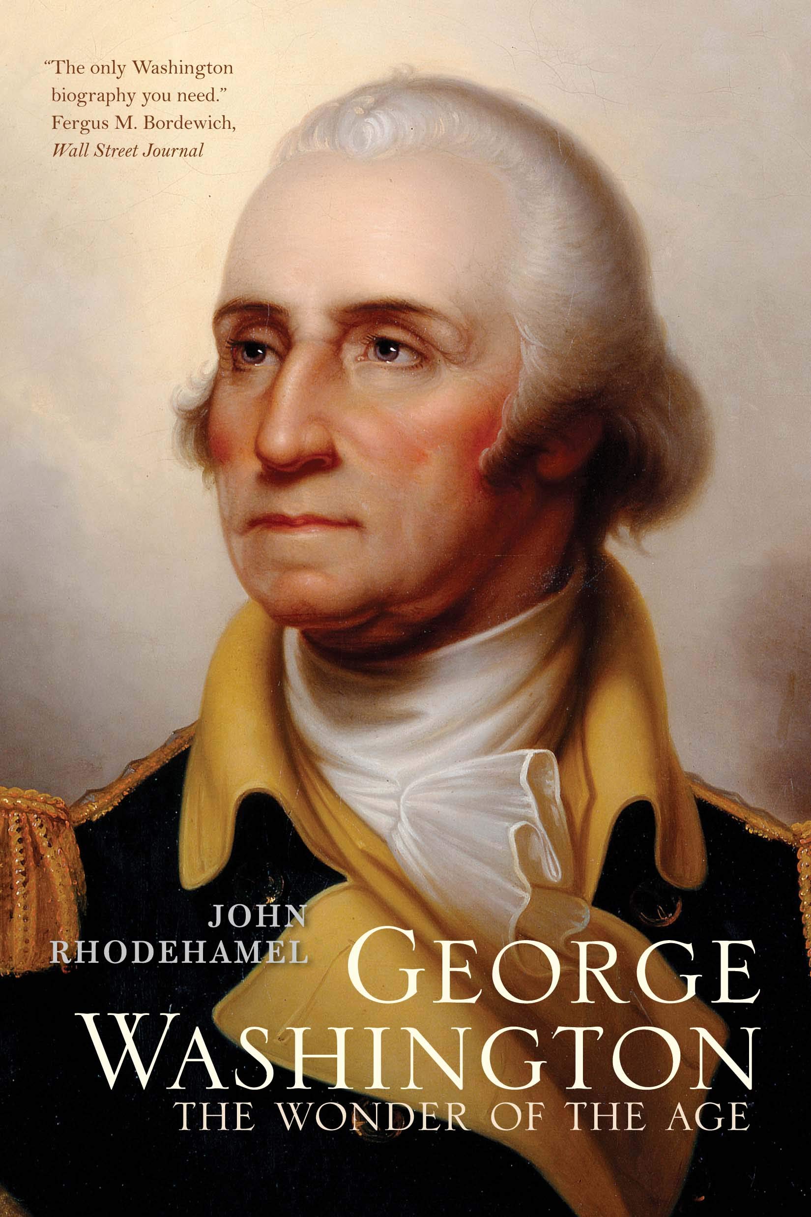 George Washington: The Wonder of the Age Memories