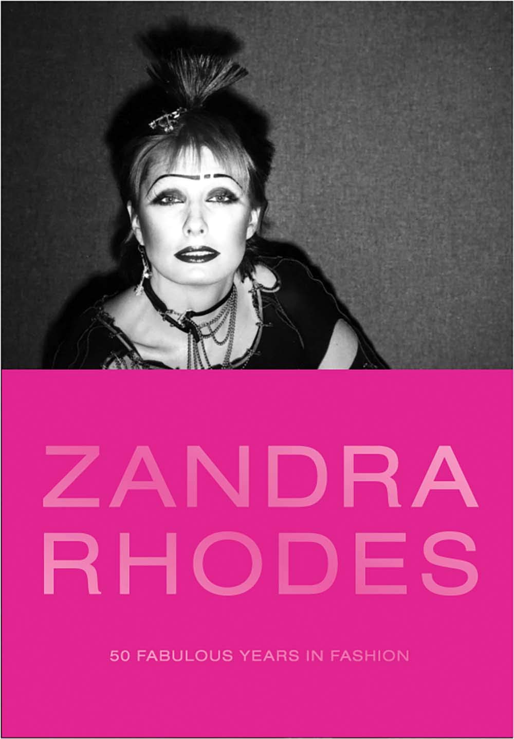 Zandra Rhodes: 50 Fabulous Years in Fashion Film, Art & Culture
