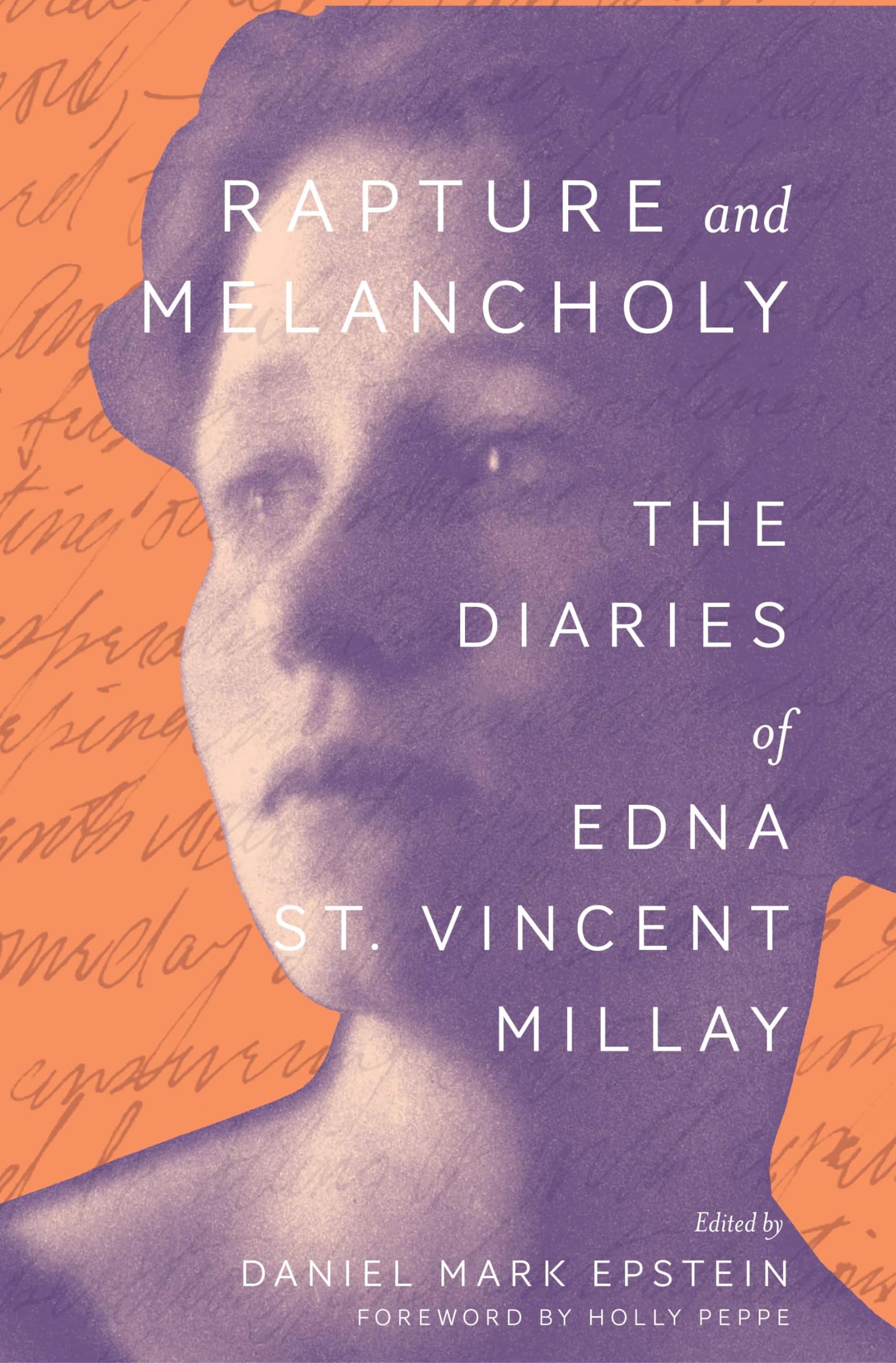 Rapture and Melancholy: The Diaries of Edna St. Vincent Millay Books
