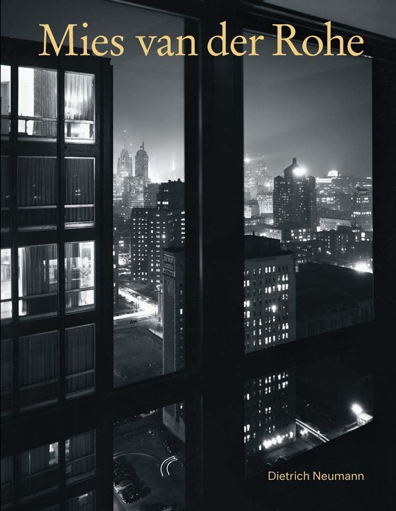 Mies van der Rohe: An Architect in His Time Architecture