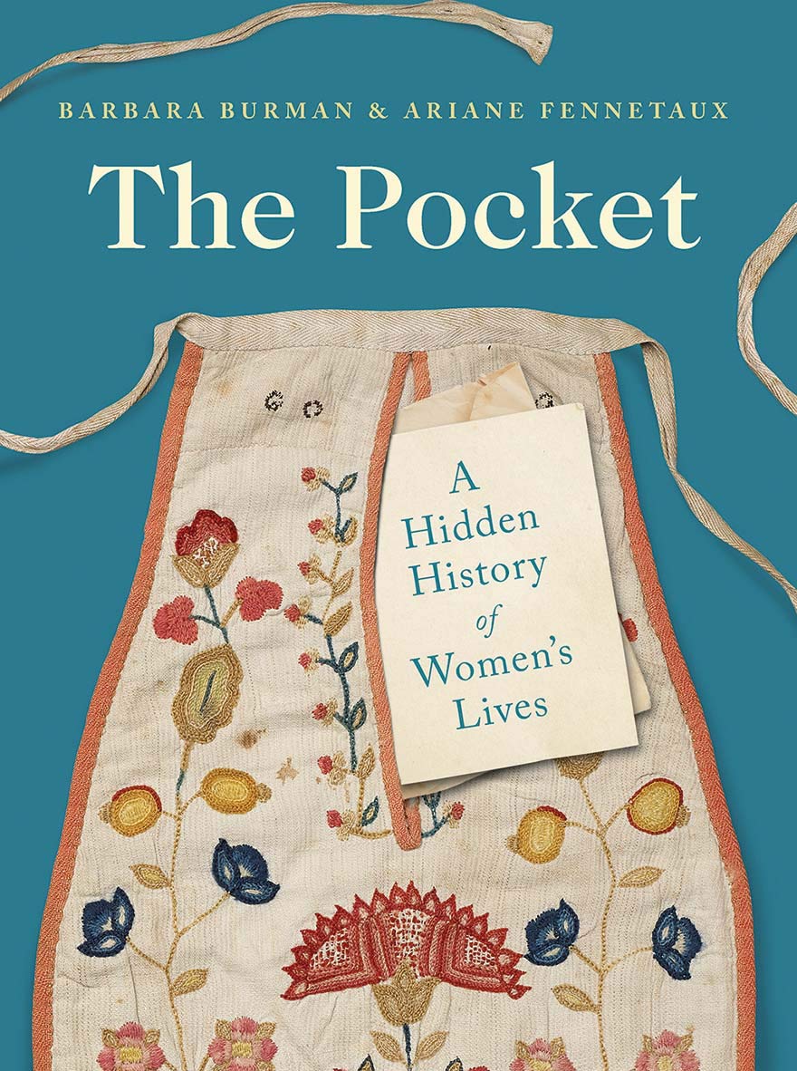 The Pocket: A Hidden History of Women's Lives, 1660-1900 Social Sciences