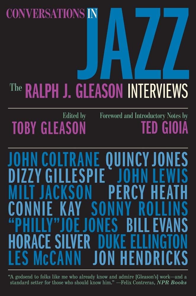 Conversations in Jazz - The Ralph J. Gleason Interviews Essays & Short Stories