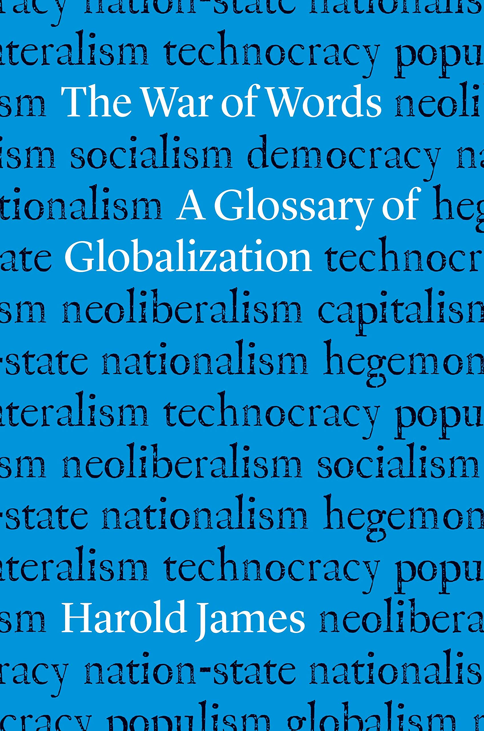 The War of Words: A Glossary of Globalization Philosophy