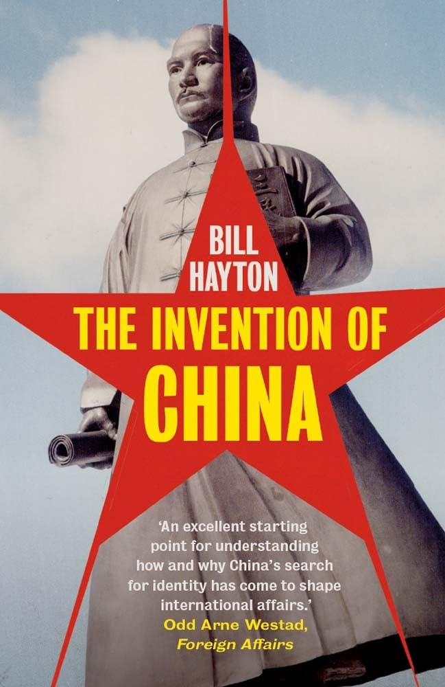 The Invention of China Politics & History