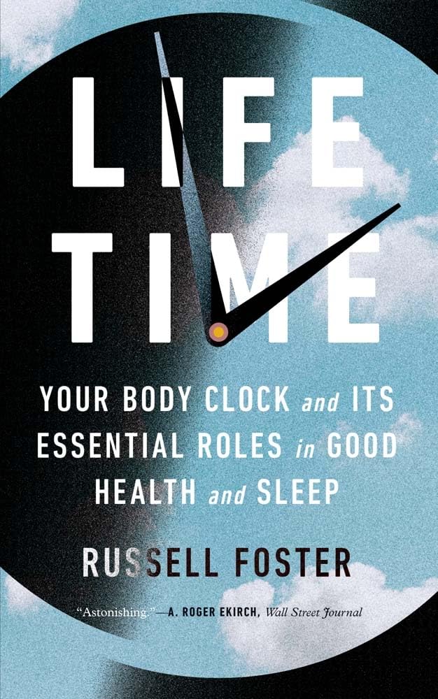 Life Time: Your Body Clock and Its Essential Roles in Good Health and Sleep Medicine