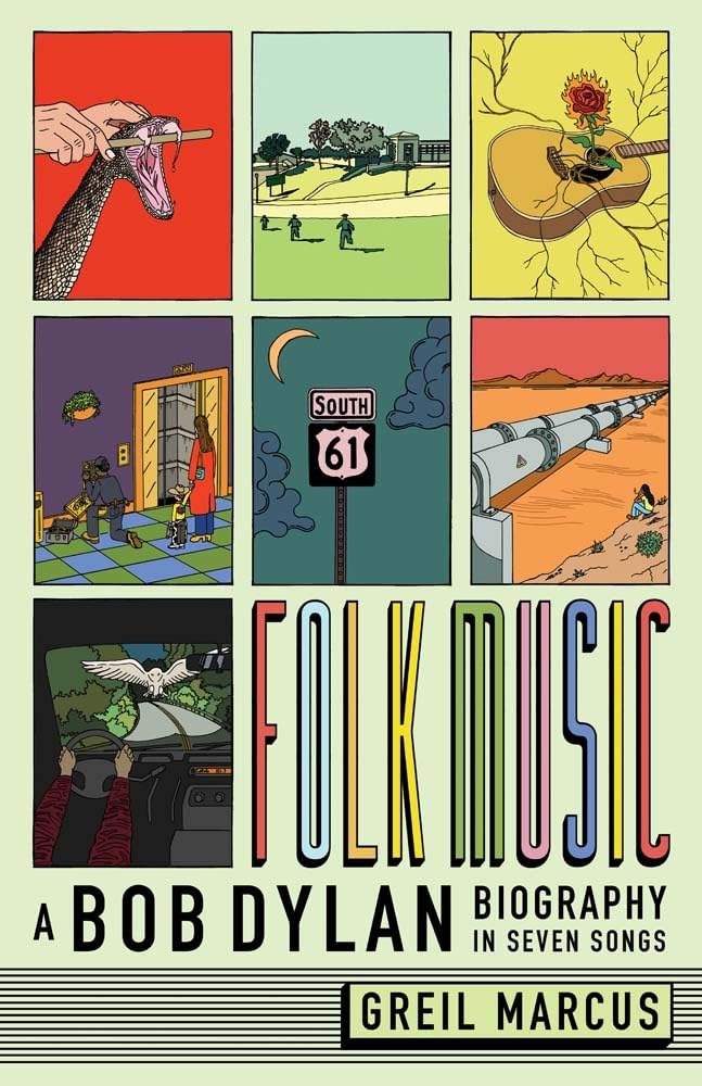 Folk Music: A Bob Dylan Biography in Seven Songs Pop culture