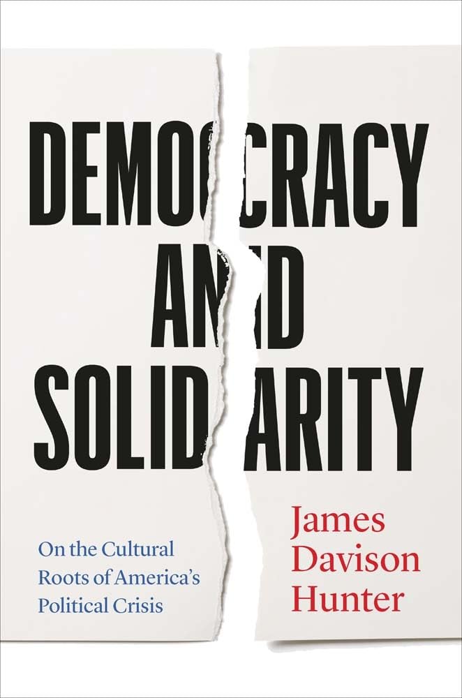 Democracy and Solidarity: On the Cultural Roots of America's Political Crisis Social Sciences