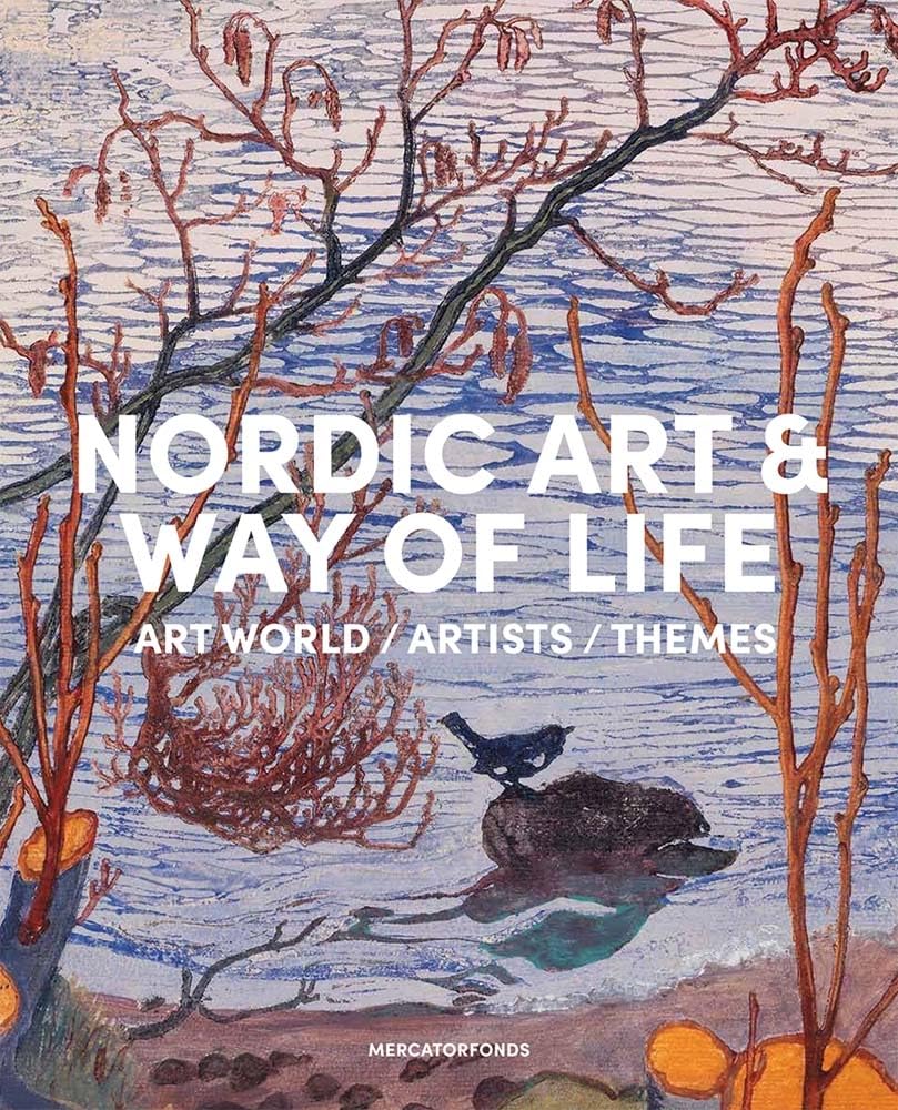 Nordic Art and Way of Life: Art World, Artists and Themes Film, Art & Culture