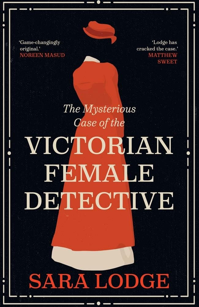 The Mysterious Case of the Victorian Female Detective Books
