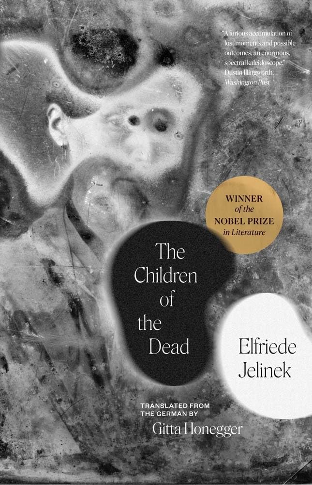 The Children of the Dead (Margellos World Republic of Letters) Contemporary literature
