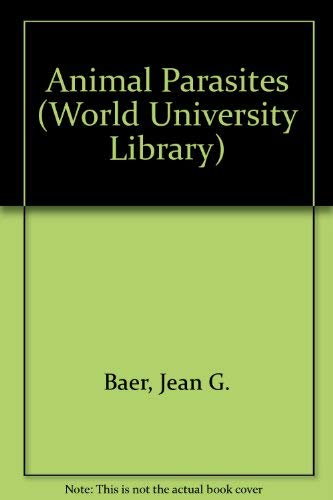 Animal Parasites (World University Library) Books
