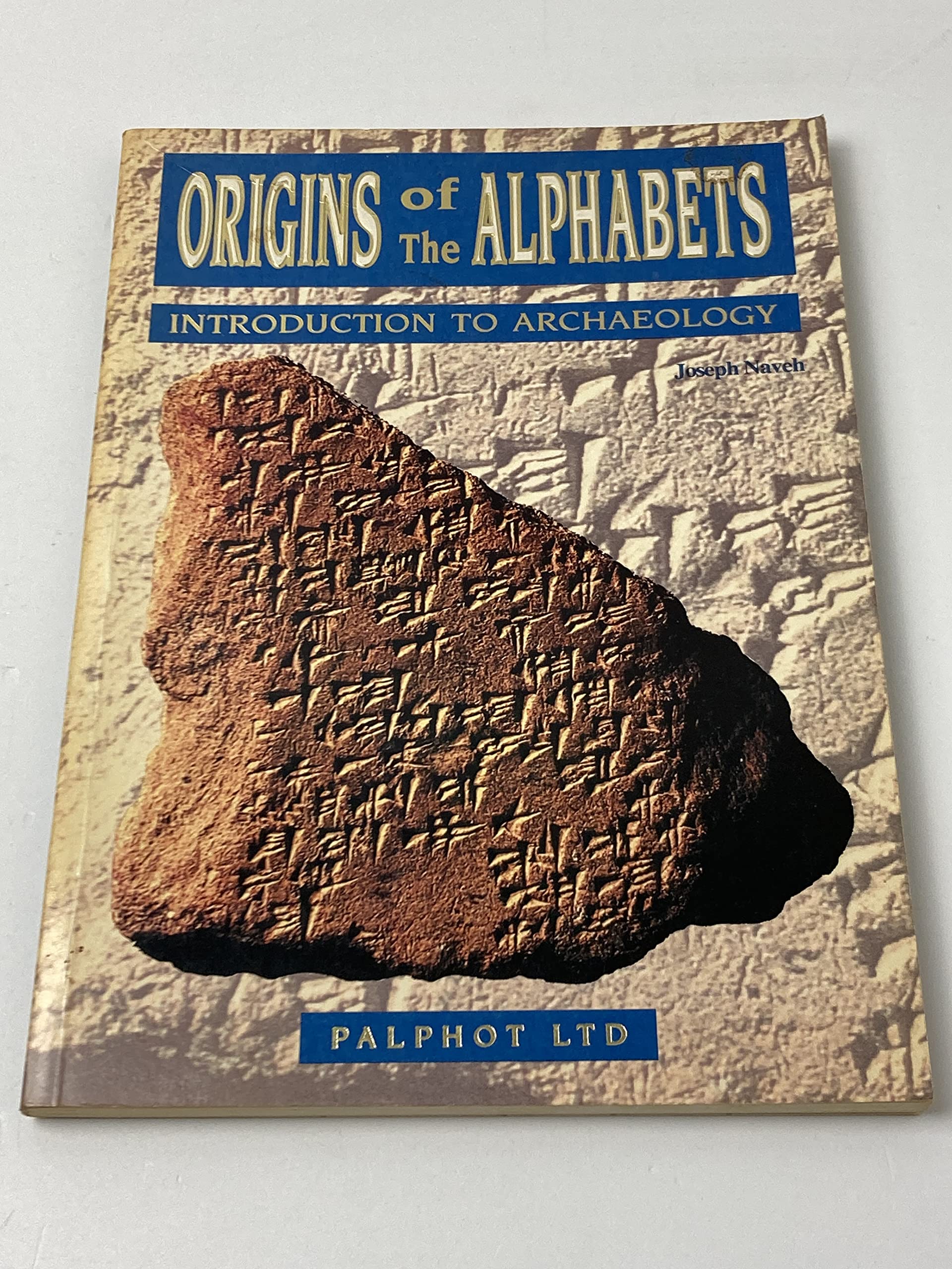 Origins of the Alphabet (Introducing Archaeology S., Band 6) Social Sciences