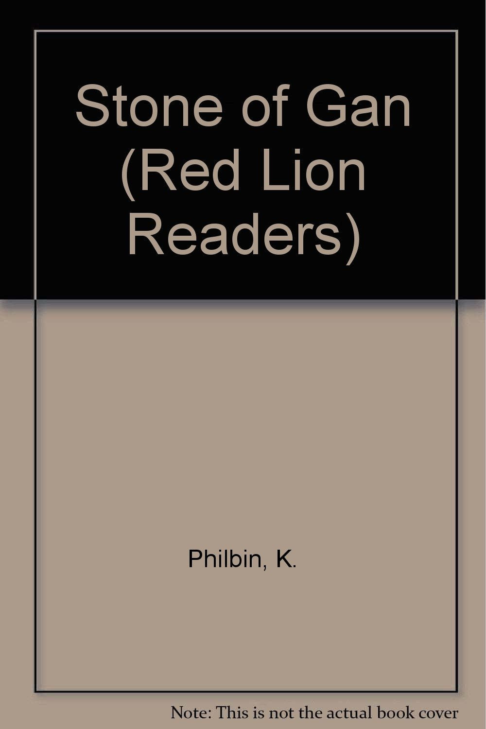 Stone of Gan (Red Lion Readers) Books