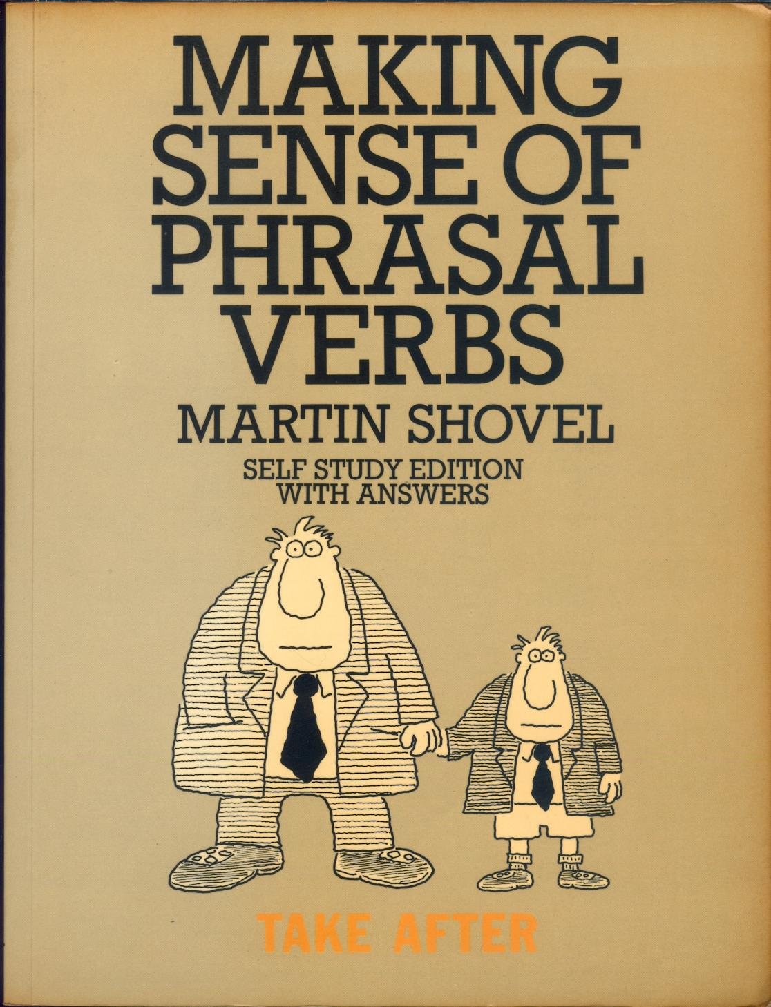 Making Sense of Phrasal Verbs: w. Answers Foreign Languages ​​& Dictionaries