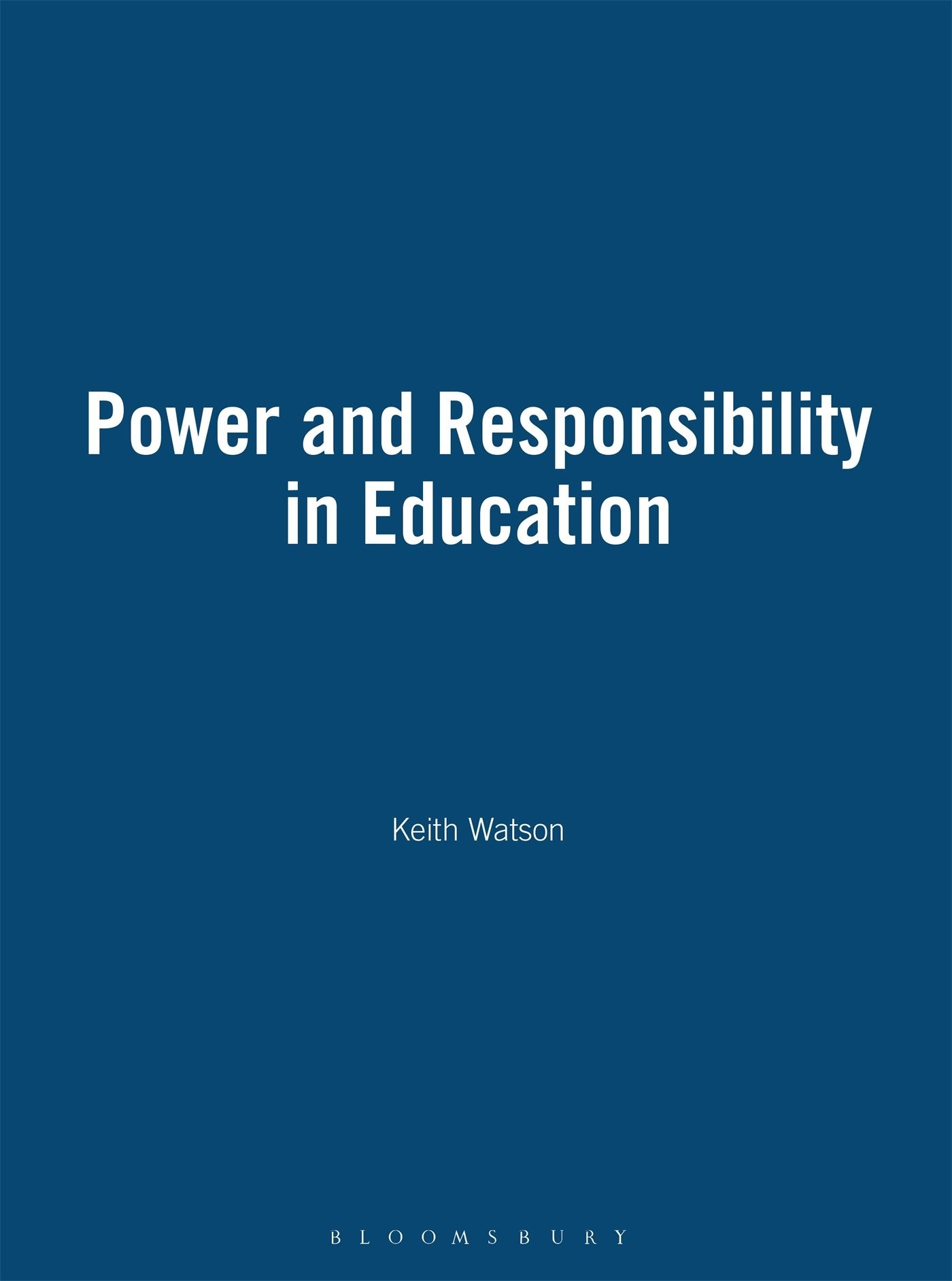 Power and Responsibility in Education Education & Training Books