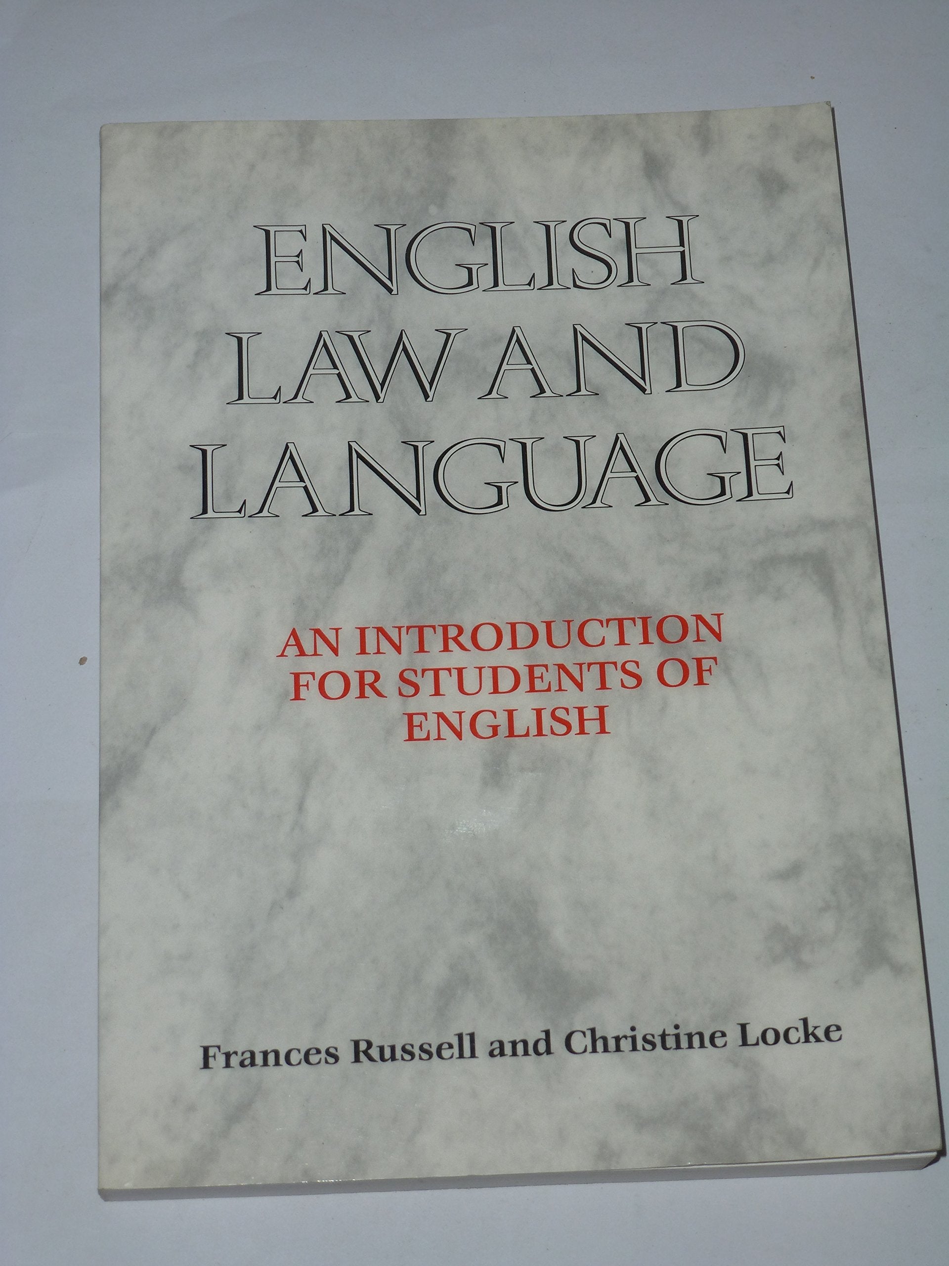 English Law and Language: An Introduction for Students of English Law