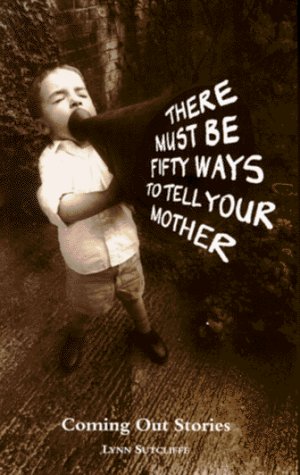 There Must Be 50 Ways to Tell Your Mother book