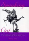 Speaking Out: Writings on Sex, Law, Politics, and Society 1954-1995 Social Sciences