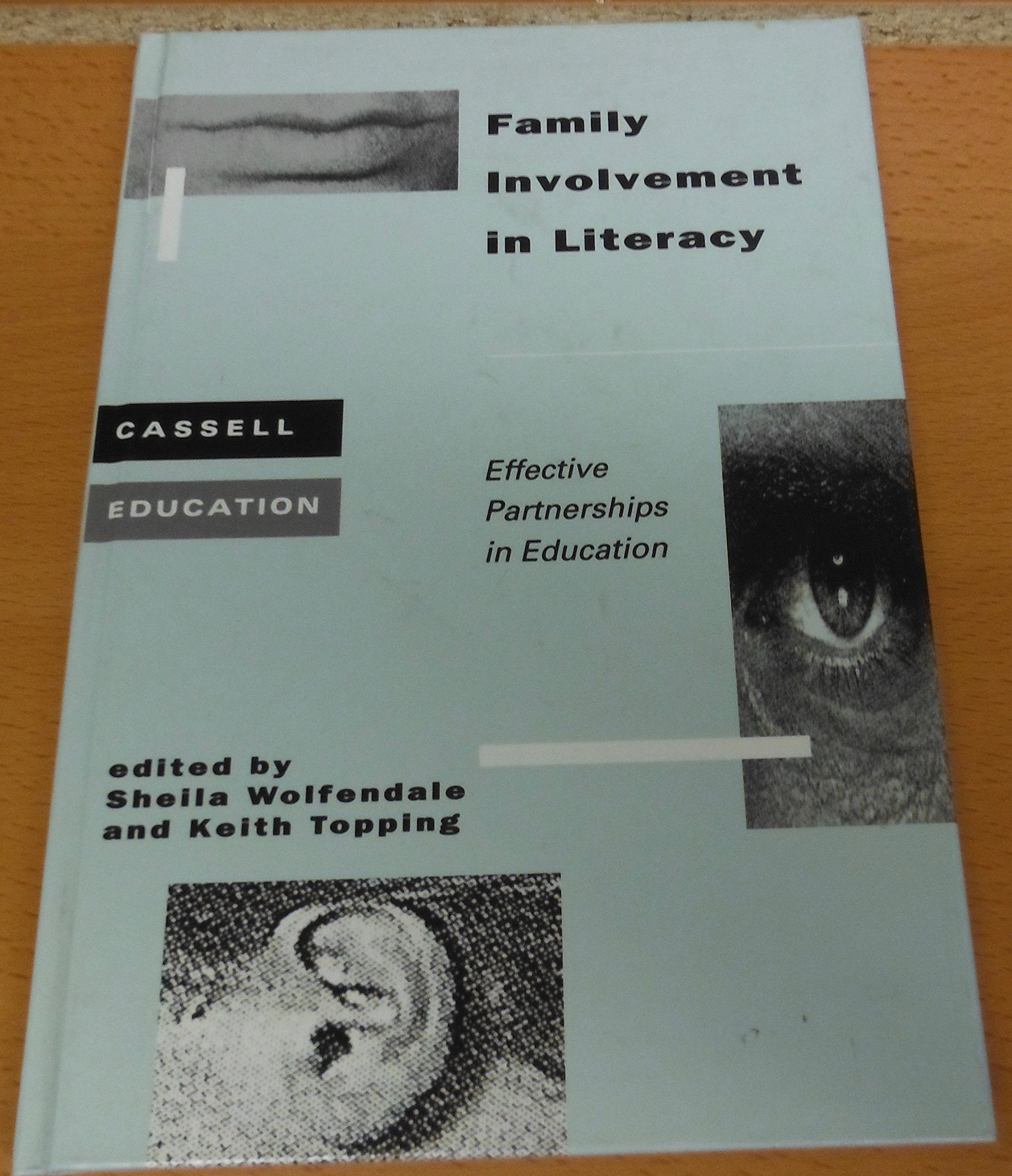 Family Involvement in Literacy: Effective Partnerships in Education (Cassell Education) Social Sciences