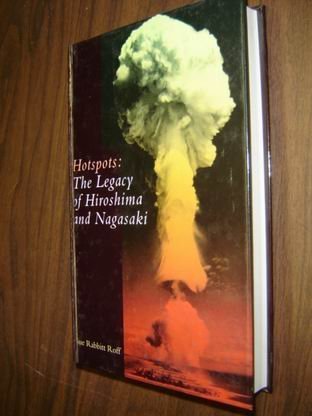 Hotspots: The Legacy of Hiroshima and Nagasaki (Cassell global issues) Mathematics