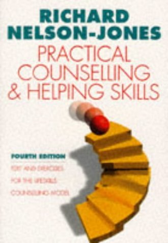 Practical Counselling and Helping Skills: Text and Exercises for the Lifeskills Counselling Model Social Sciences