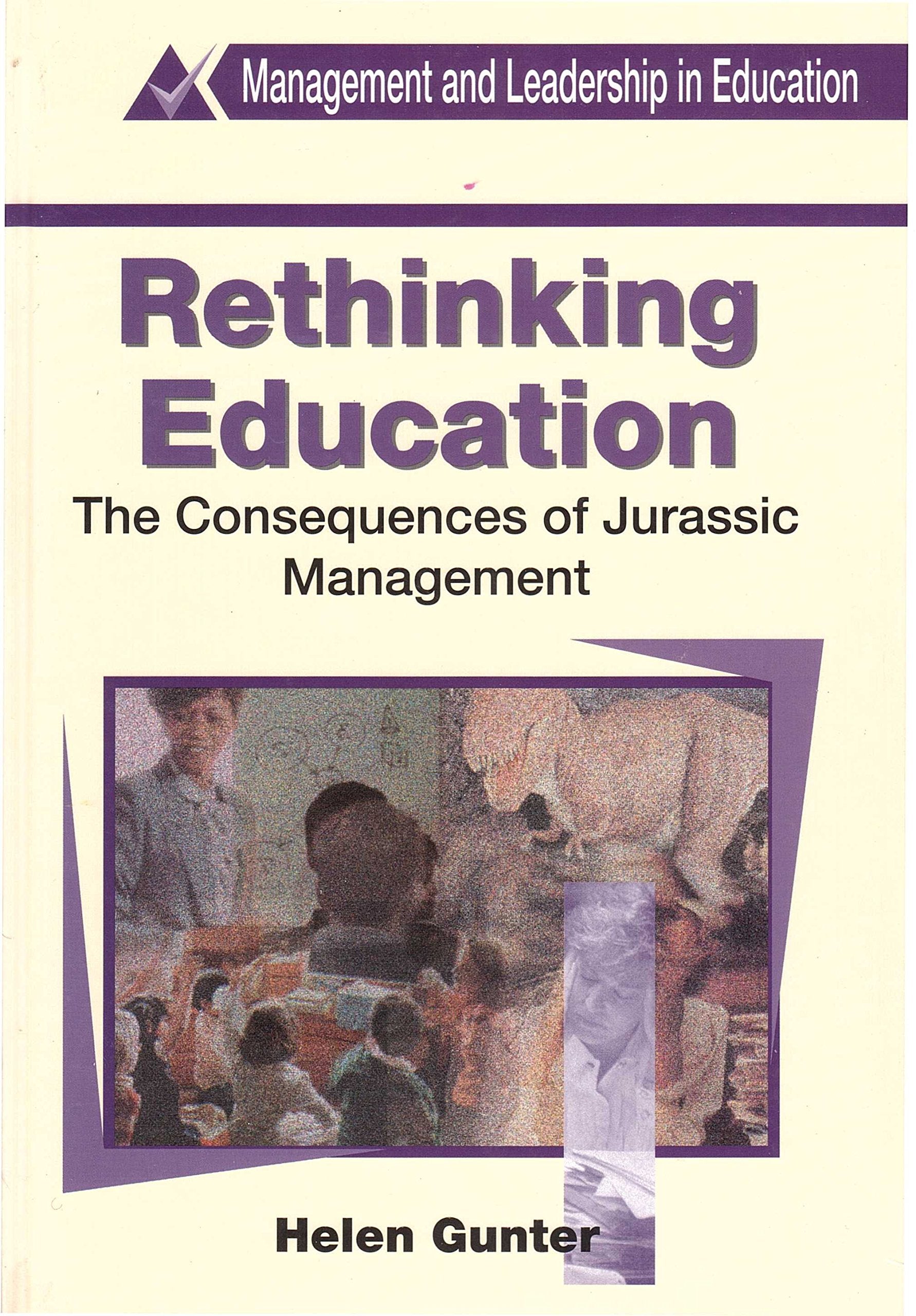 Rethinking Education: Business of Education Management (Management & Leadership in Education S.) Education & Training
