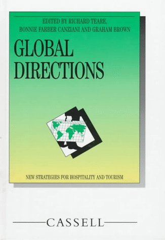 Global Directions: New Strategies for Hospitality and Tourism Business, Finance & Career
