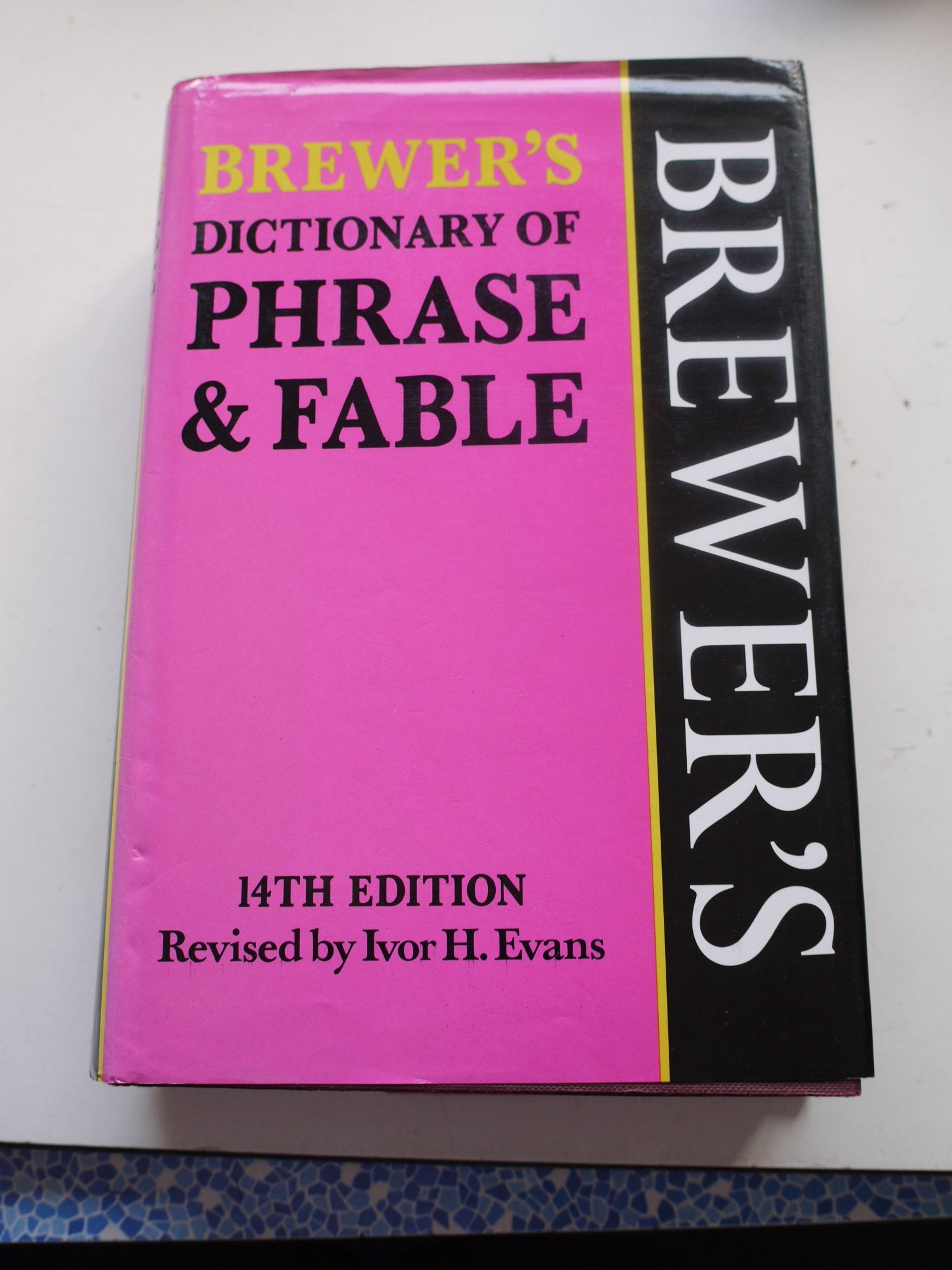 Brewer's Dictionary of Phrase and Fable General education