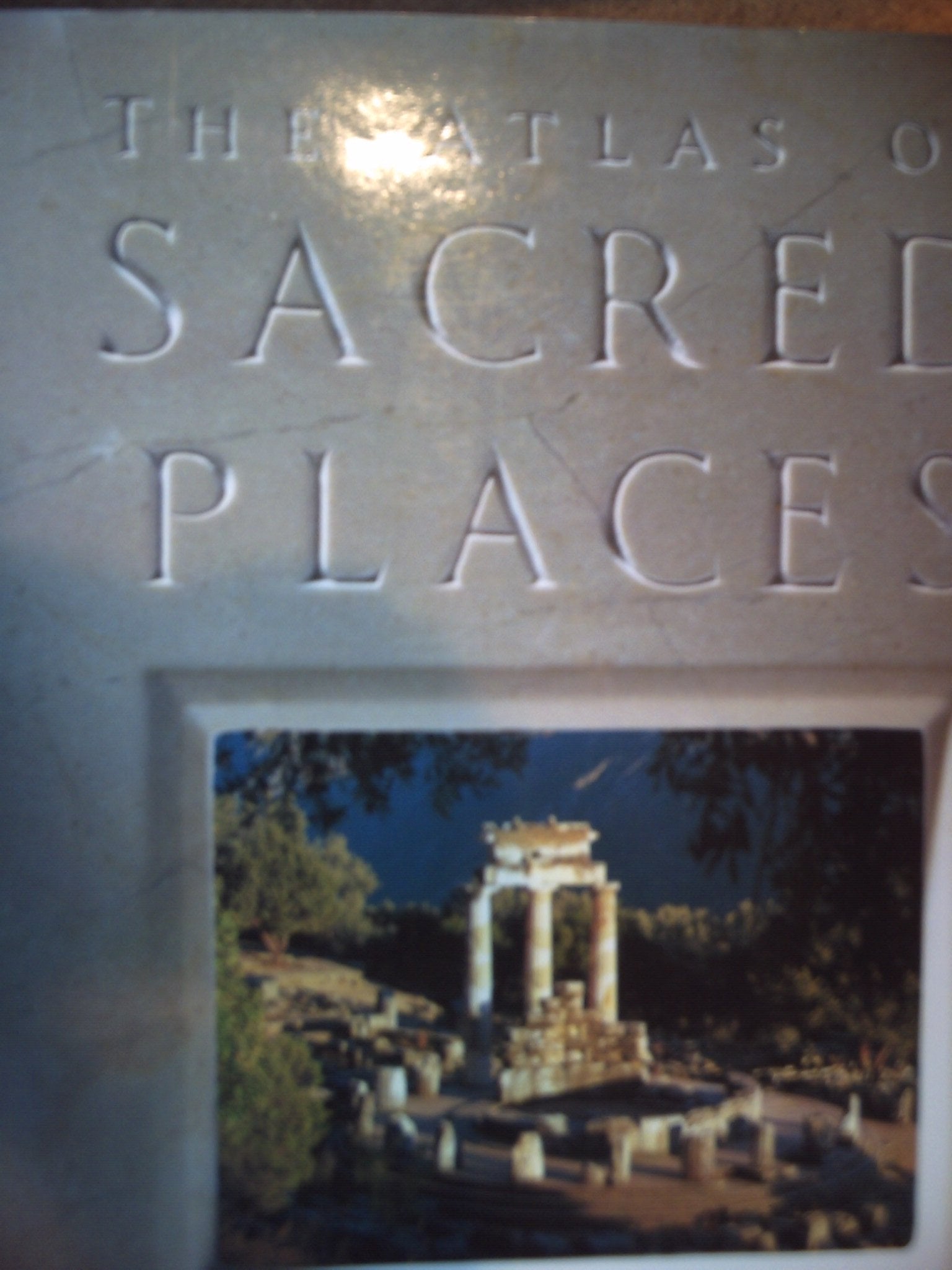 The Atlas of Sacred Places: Meeting Points of Heaven and Earth Social Sciences