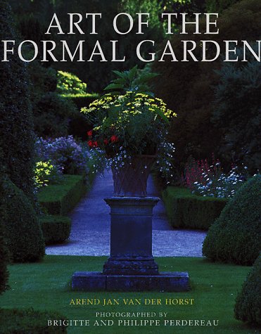 Art of the Formal Garden Garden & Plants