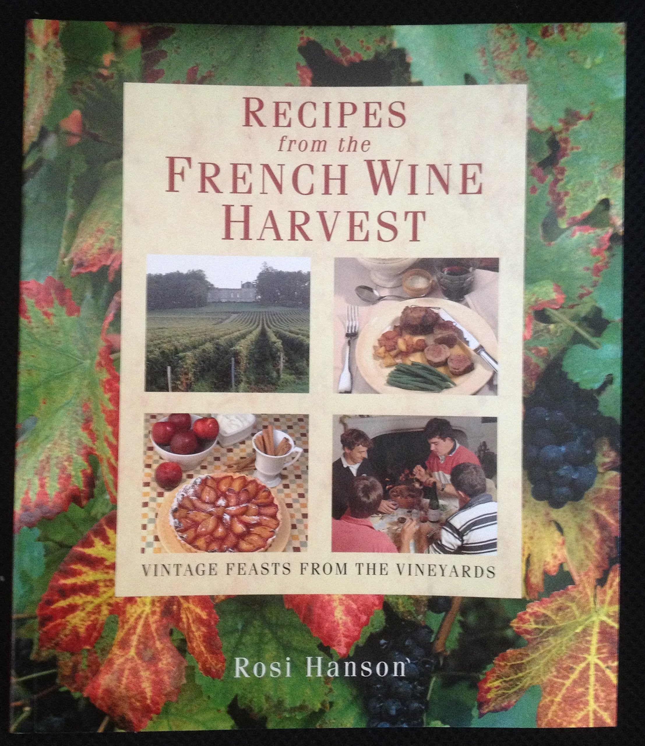 Recipes from the French Wine Harvest book