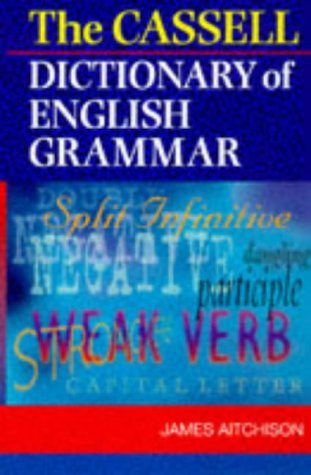 Cassell Dictionary of English Grammar book