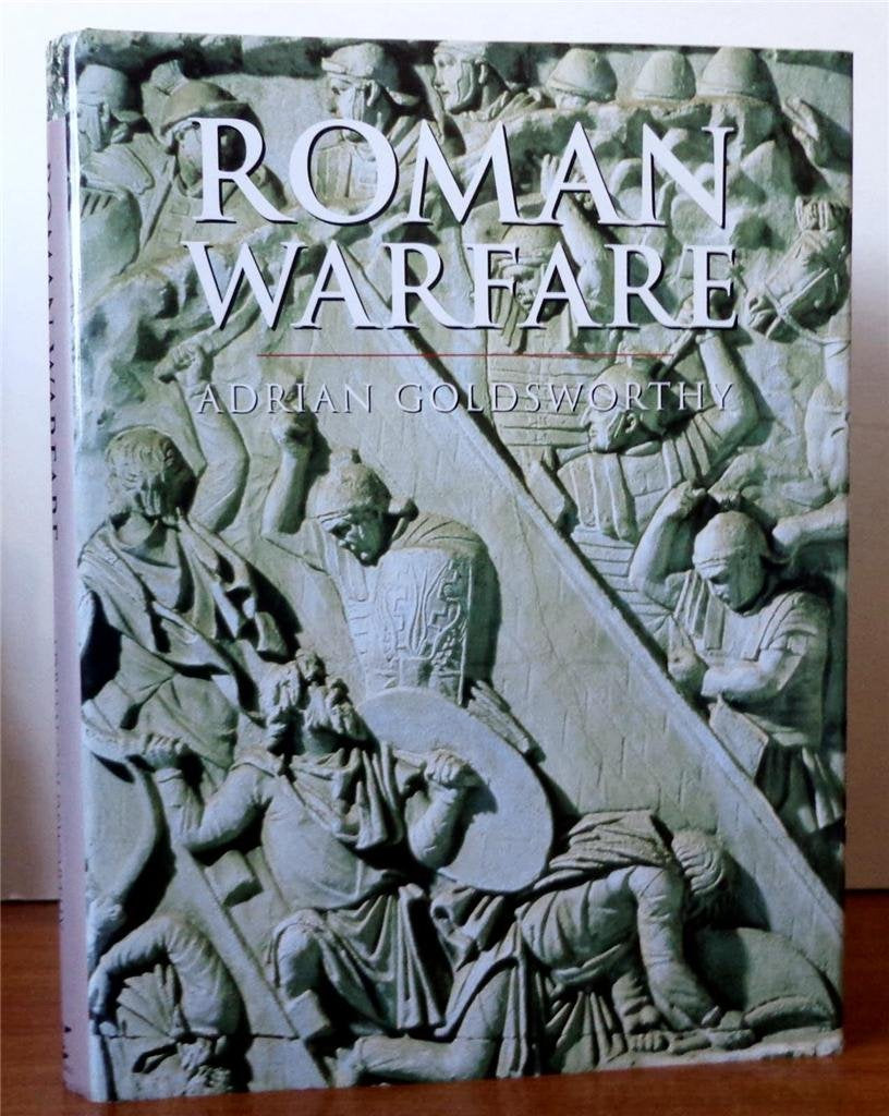 Roman Warfare (History of Warfare) Social Sciences
