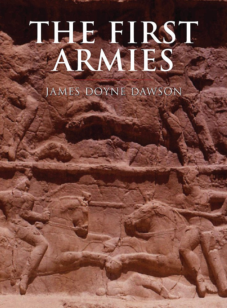 The First Armies (History of Warfare) Social Sciences