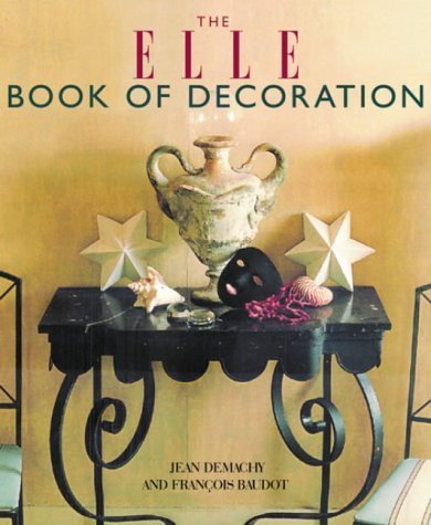 The "Elle" Book of Decoration Architecture