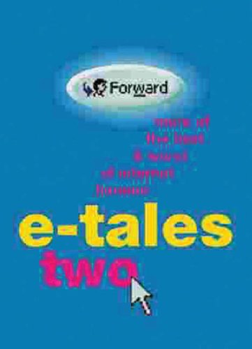 E-Tales Two: More of the Best & Worst of Internet Humor Contemporary literature