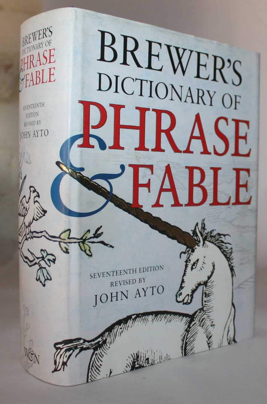 Brewer's Dictionary of Phrase & Fable, 17th edition Reference Books