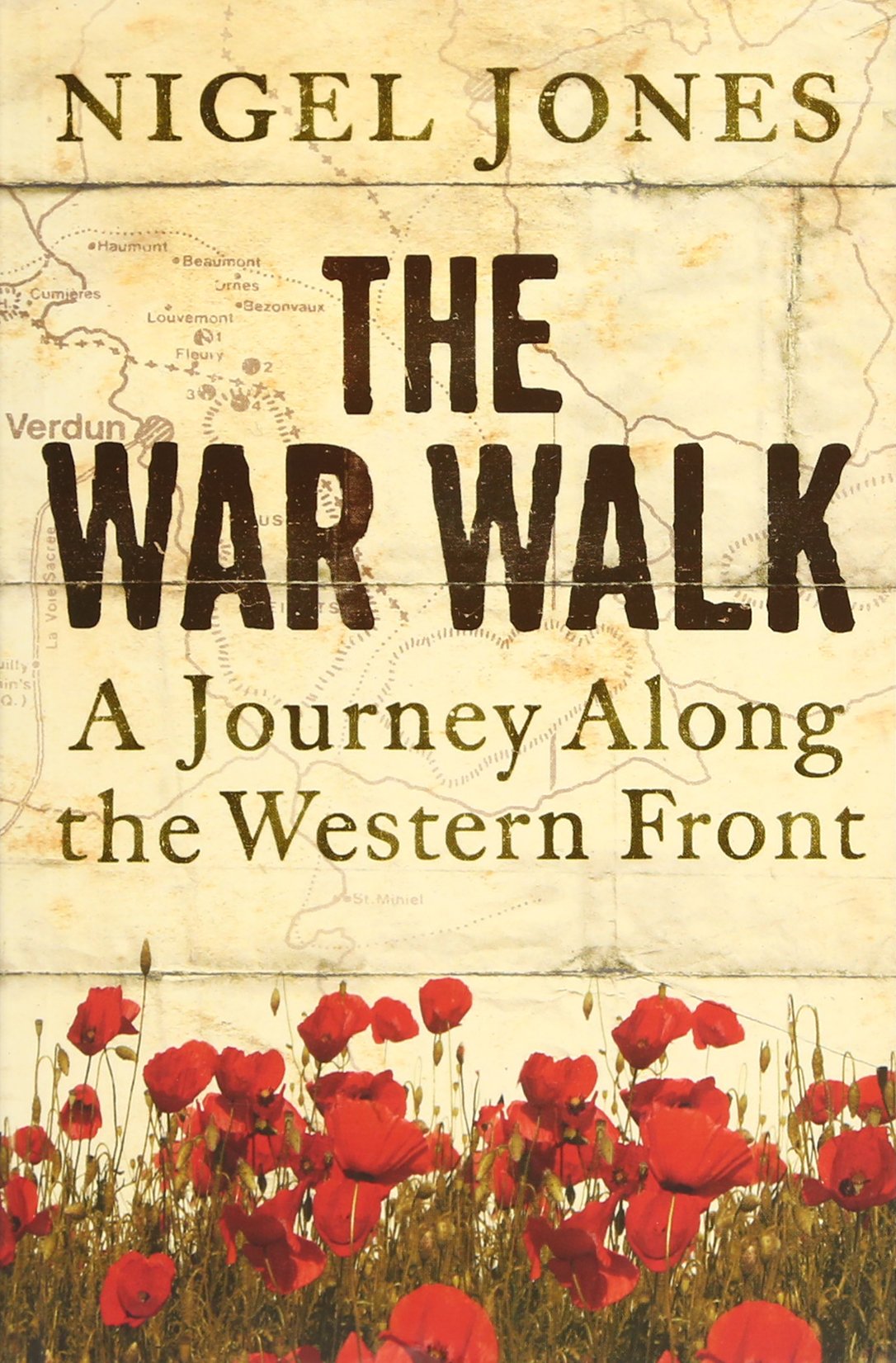 The War Walk: A Journey Along The Western Front (Cassell Military Paperbacks) Biographies & Memoirs
