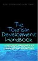 The Tourism Development Handbook: A Practical Approach to Planning and Marketing Business, Finance & Career