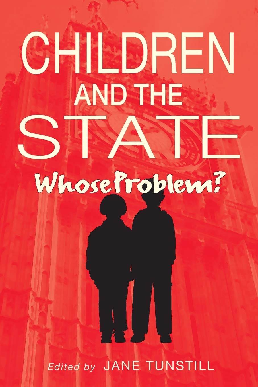 Product Image: Children and the State