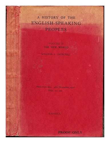 History of the English Speaking Peoples: v. 2 Politics & History